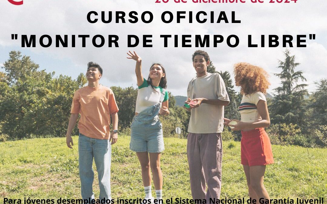 Curso Oficial Gratuito «Monitor de Tiempo Libre»