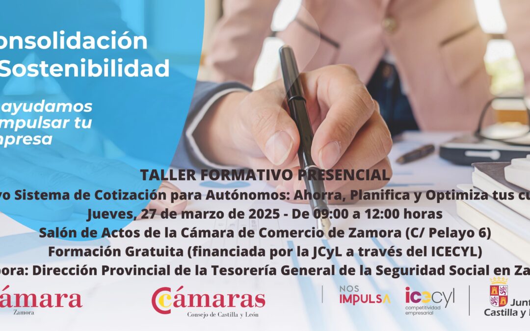 Taller Formativo Presencial “Nuevo Sistema de Cotización para Autónomos: Ahorra, Planifica y Optimiza tus cuotas”