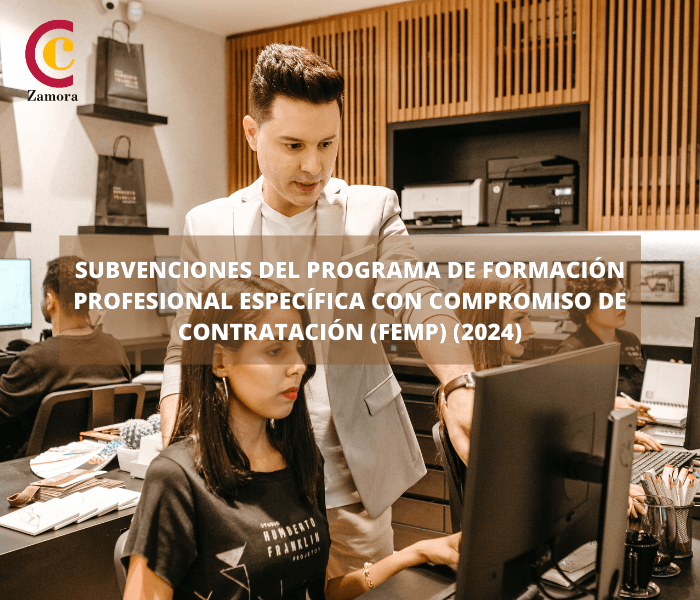 Subvenciones del Programa de formación profesional específica con compromiso de contratación (FEMP)